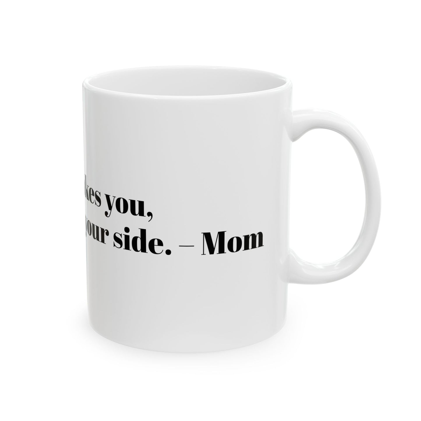 Inspirational Ceramic Mug