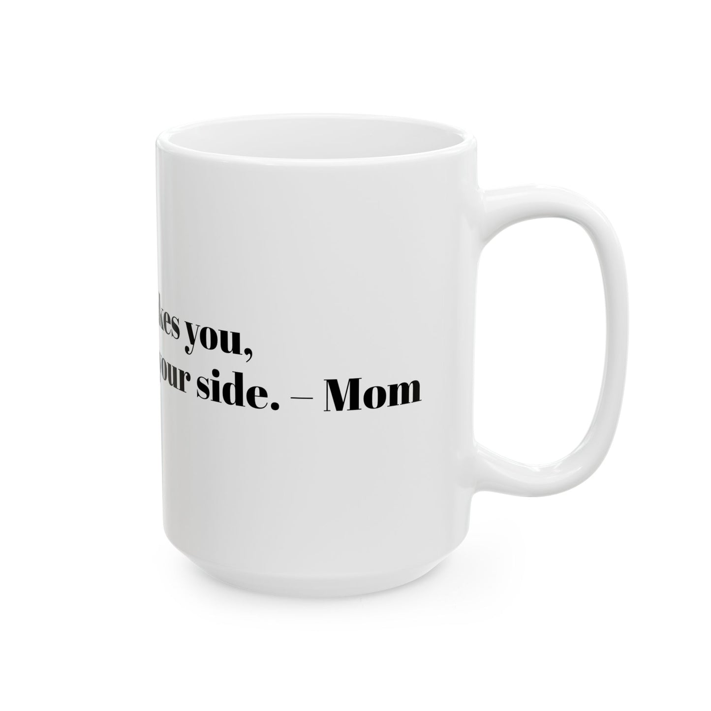 Inspirational Ceramic Mug